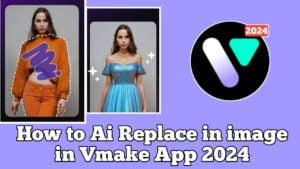 How to Ai Replace in image in Vmake App